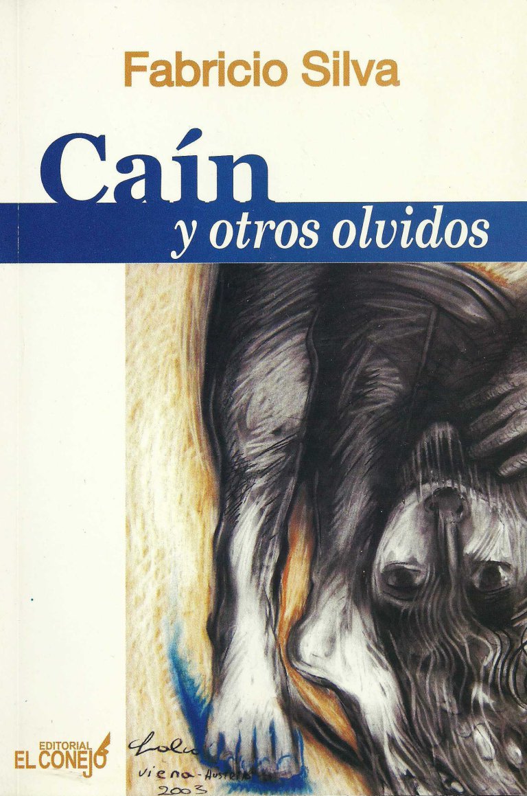 Caín y otros olvidos, de Fabricio Silva