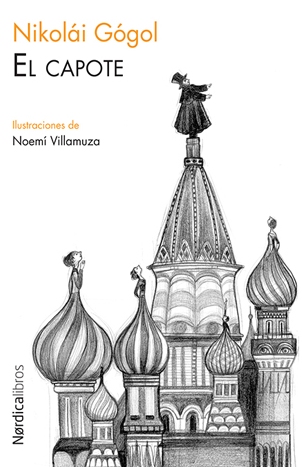 Cuentos de San Petersburgo, de Nikolái Gógol. Y de Luis Doyague y Noemí Villamuza