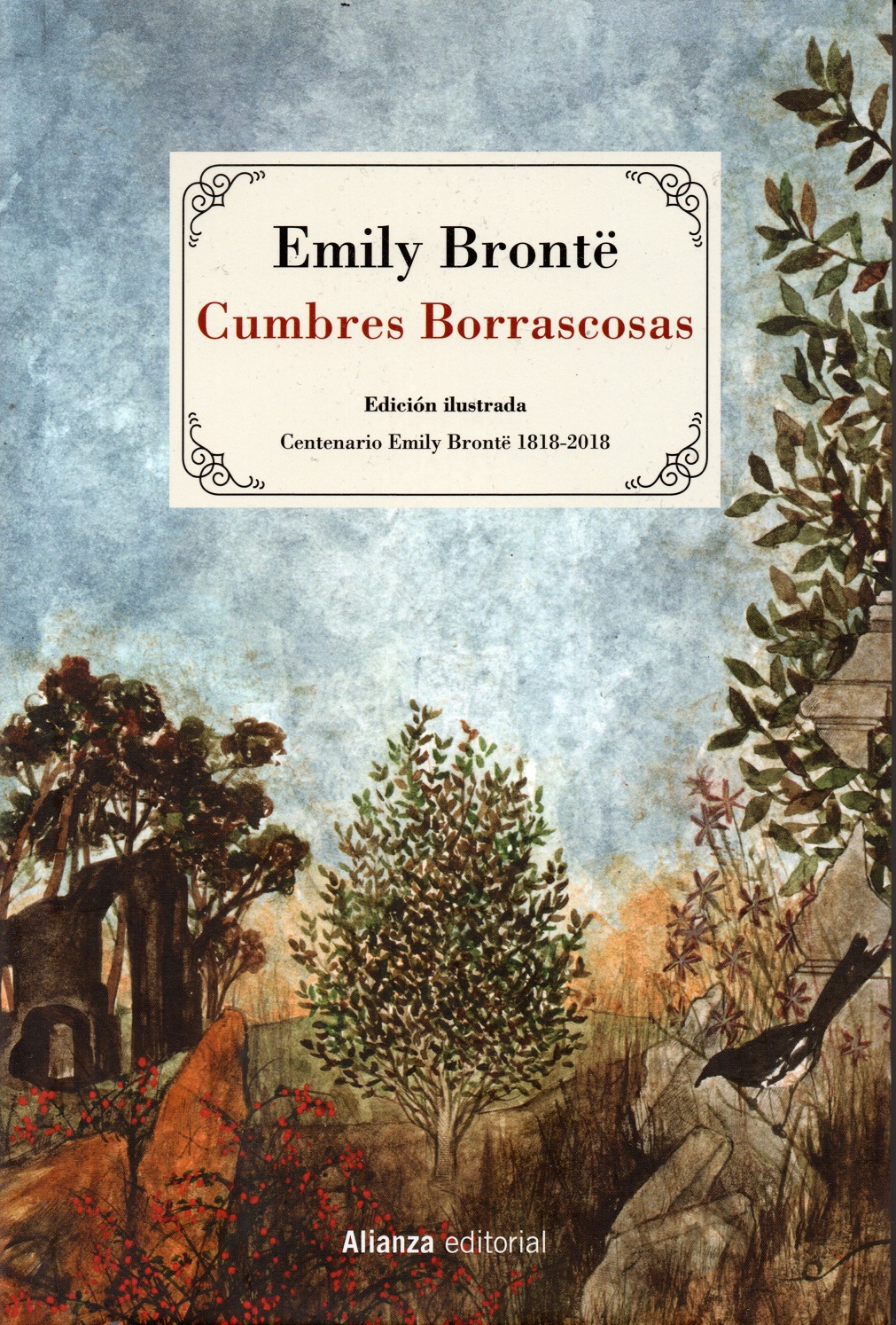 Cumbres Borrascosas. Emily Brontë, Bastian Kupfer