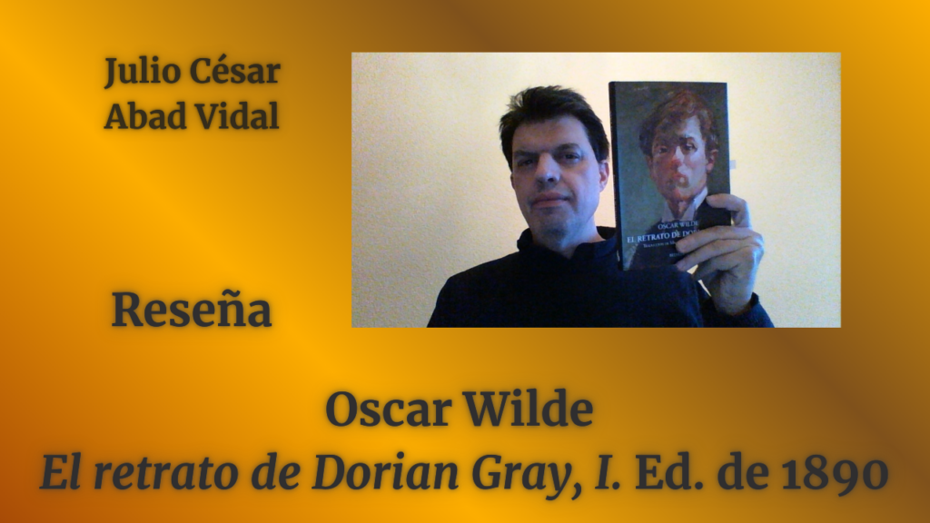 OSCAR WILDE: «El retrato de Dorian Gray», I. La edición de 1890