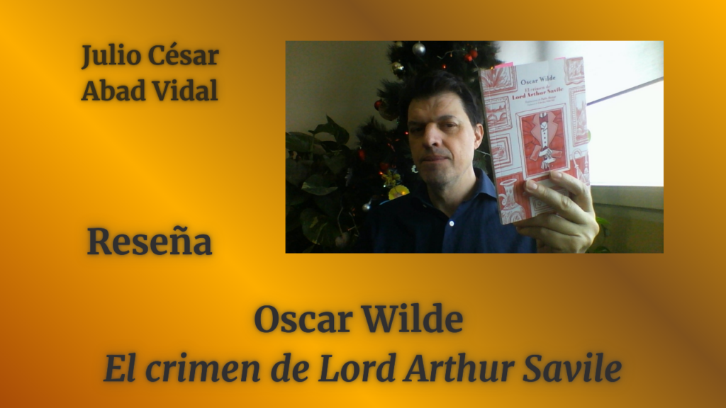 OSCAR WILDE: «El crimen de Lord Arthur Savile»