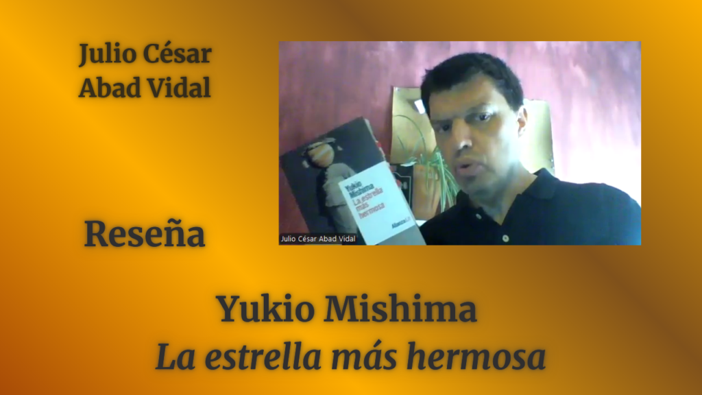 YUKIO MISHIMA: «La estrella más hermosa»